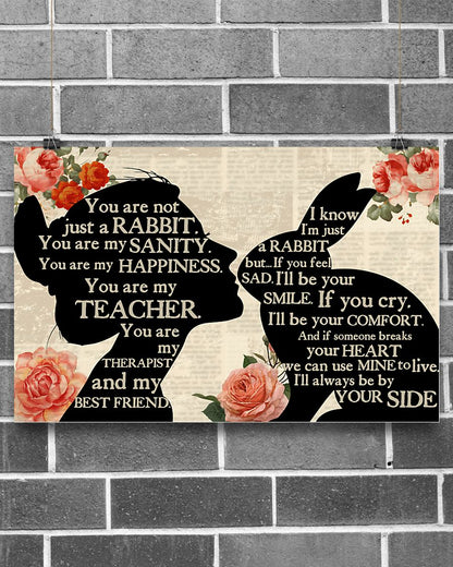 Poster You Are Not Just - Rabbit